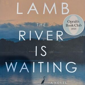 WALLY LAMB "The River Is Waiting" Hardcover